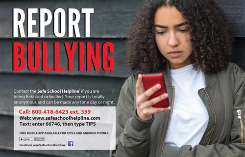 safe schools report bullying at 800-418-6423 ext 359 